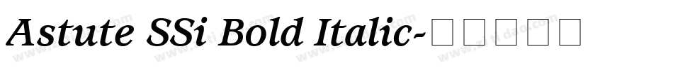 Astute SSi Bold Italic字体转换